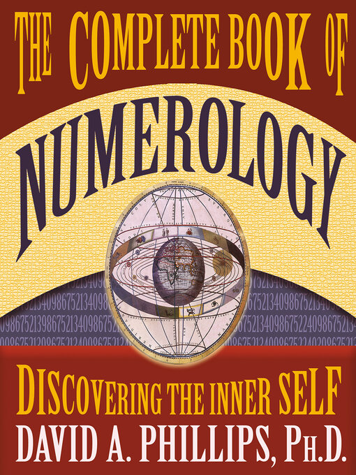 Title details for The Complete Book of Numerology by David Phillips - Wait list